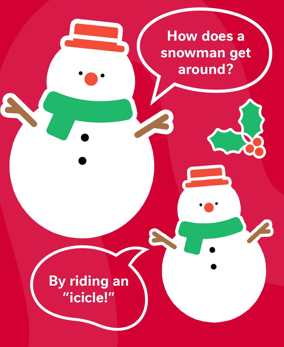 Graphic of a white snowman on a red background telling a Christmassy joke to another white snowman.